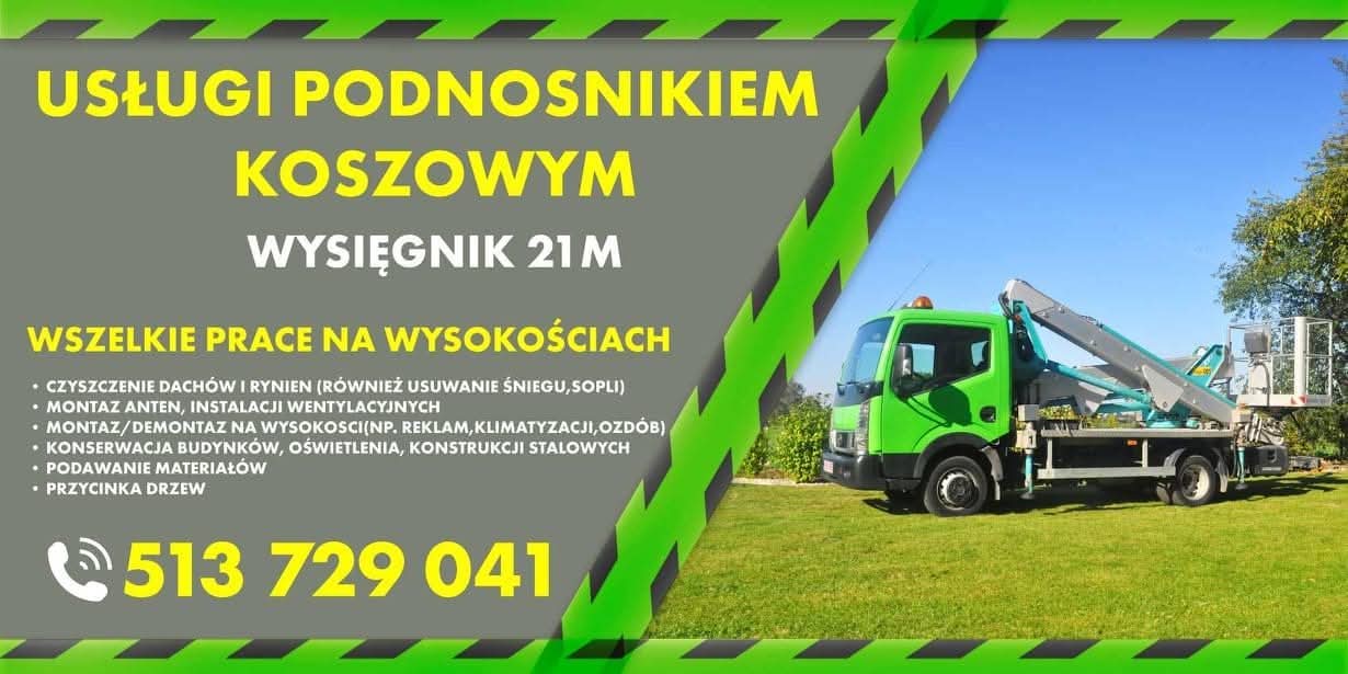podnośnik koszowy płock, usługi podnośnikiem koszowym, instalacje konstrukcji, prace dekarskie, montaż reklam i banerów, wycinka i pielęgnacja drzew, podnośnik płock